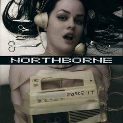 NorthBorne - Force It! (2007)