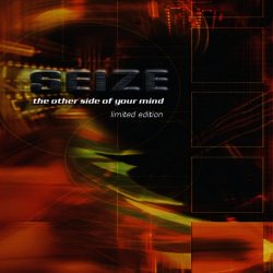 Seize - The Other Side Of Your Mind (Limited Edition) (2003) [2cd]