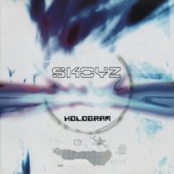 Skoyz - Hologram (2006)