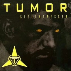 Tumor - Seelenfresser (1999)