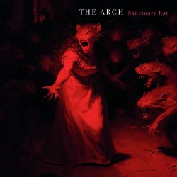 The Arch - Sanctuary Rat (2023)
