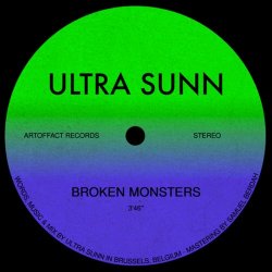 Ultra Sunn - Broken Monsters (2023) [Single]