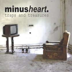 Minusheart - Traps And Treasures (2018)