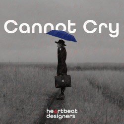 Heartbeat Designers - Cannot Cry (2023) [Single]