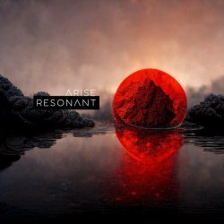 Resonant - Arise (2023) [Single]