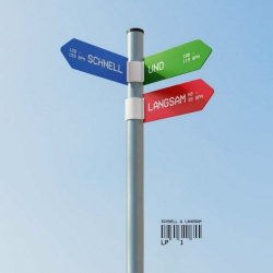 Schnell & Langsam - LP 1 (2022)