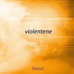Violentene - Denial (2017) [EP]