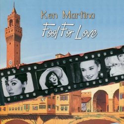 Ken Martina - Fool For Love (2020) [EP]