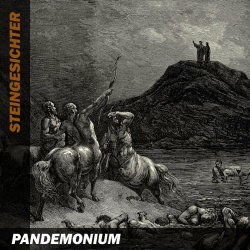 Steingesichter - Pandemonium (2023) [EP]