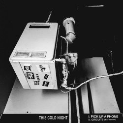 This Cold Night - Pick Up A Phone (2023) [Single]