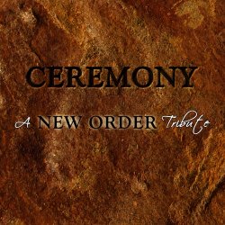 VA - Ceremony - A New Order Tribute (2010) [2CD]