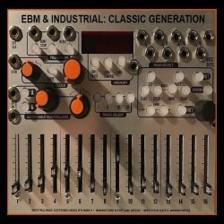 VA - EBM & Industrial: Classic Generation (2020)