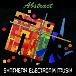 Synthetik Electronik Musik - Abstract (2017)