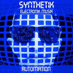 Synthetik Electronik Musik - Automation (2020) [Single]