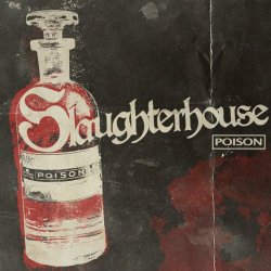 Slaughterhouse - Poison (2023) [Single]
