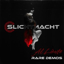 Slichtnacht - Al Límite: Rare Demos (2023) [EP]