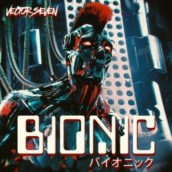 Vector Seven - Bionic (2021) [EP]