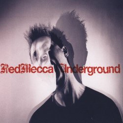 Red Mecca - Underground (2000) [Single]