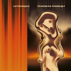Letherique - Tenebras Persequi (2022)