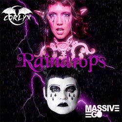 Corlyx & Massive Ego - Raindrops (2022) [Single]