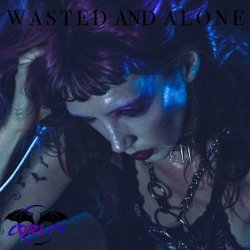 Corlyx - Wasted And Alone (2023) [Single]