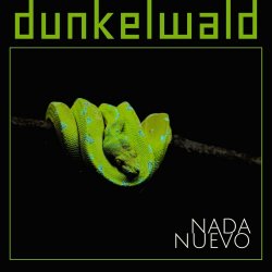 Dunkelwald - Nada Nuevo (2022) [Single]