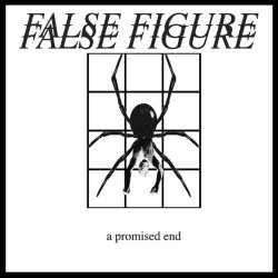False Figure - A Promised End (2019) [EP]