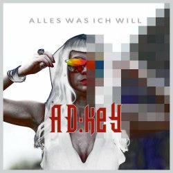 AD:Key - Alles Was Ich Will (2021) [EP]