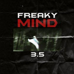 Freaky Mind - 3.5 (2019) [EP]