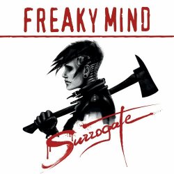 Freaky Mind - Surrogate (Limited Edition) (2014)