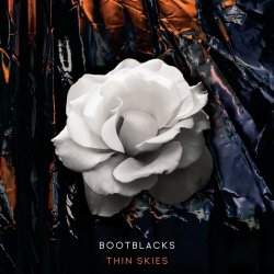 Bootblacks - Thin Skies (2020)
