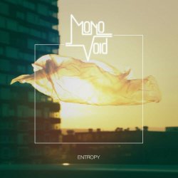 Mono Void - Entropy (2020) [Single]