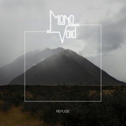 Mono Void - Refuge (2021) [Single]