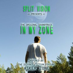 Split Vision - In My Zone (2023) [Single]