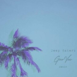 The Last Years - Deep Waters (GeoVoc Remix) (2023) [Single]