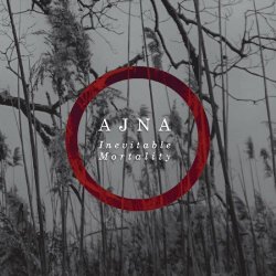Ajna - Inevitable Mortality (Extended Edition) (2023)