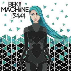 BEKIMACHINE - Saga (2020) [EP]