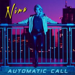 Nina - Automatic Call (2019) [EP]