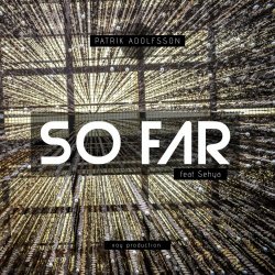 Patrik Adolfsson - So Far (2020) [Single]