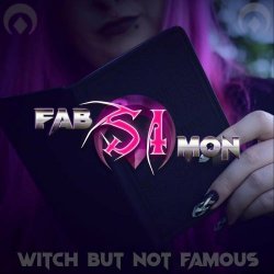 Simon Carter & Fabsi - Witch But Not Famous (2022) [EP]