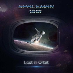 SpaceMan 1981 - Lost In Orbit (2022)