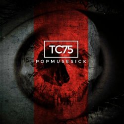 TC75 - Popmusesick (2020)