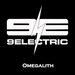 9ELECTRIC - Omegalith (2020)