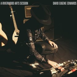 David Eugene Edwards - A Riverwood Arts Session (2022)
