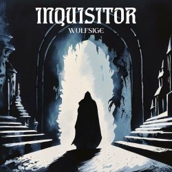 Wulfsige - Inquisitor (2023)
