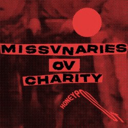 Missvnaries Ov Charity - Honeypot (2023) [Single]