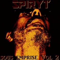 Spiryt - Sous Emprise Vol. 2 (2020)