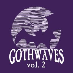 VA - Gothwaves Vol. 2 (2022)