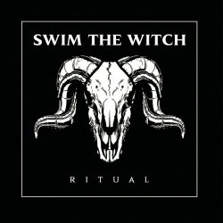 Swim The Witch - Ritual (2023) [EP]