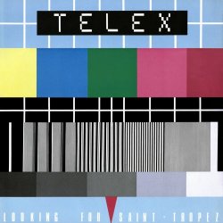 Telex - Looking For Saint-Tropez (2023) [Remastered]
